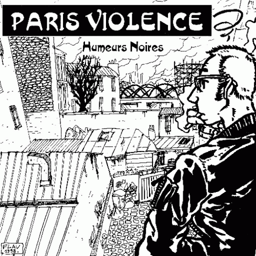 Paris Violence : Humeurs Noires